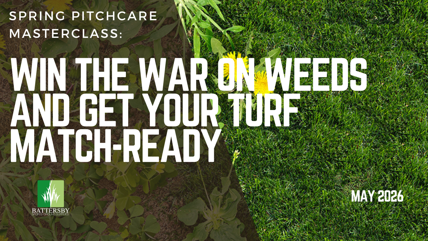 Spring Pitch Care Masterclass: Win the War on Weeds and Get Your Turf Match-Ready